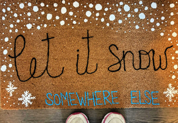 Let it Snow Doormat Class