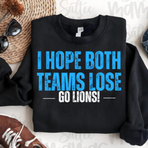 I Hope Both Teams Lose